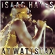 Isaac Hayes - At Wattstax